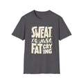 Sweat Is Just Fat Crying Tee
