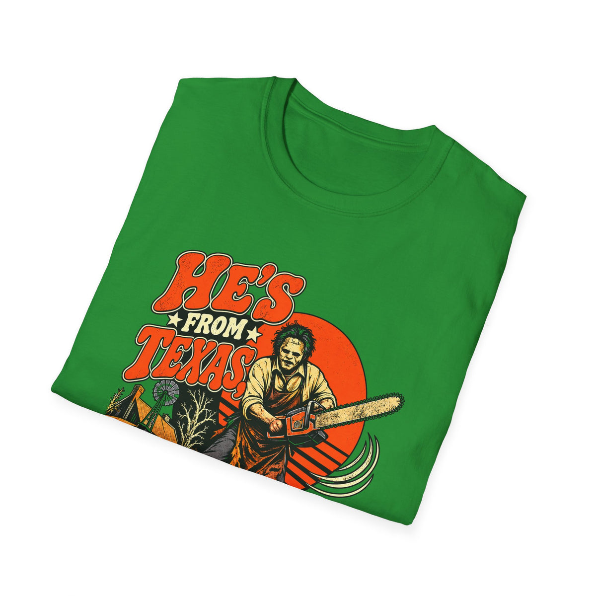 He's From Texas Tee